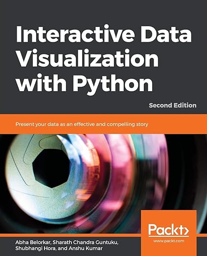 Interactive Data Visualization With Python by Abha Belorkar