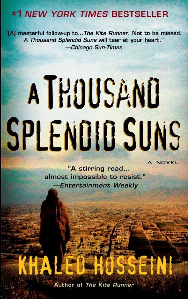 A Thousand Splendid Suns by Khaled Hosseini