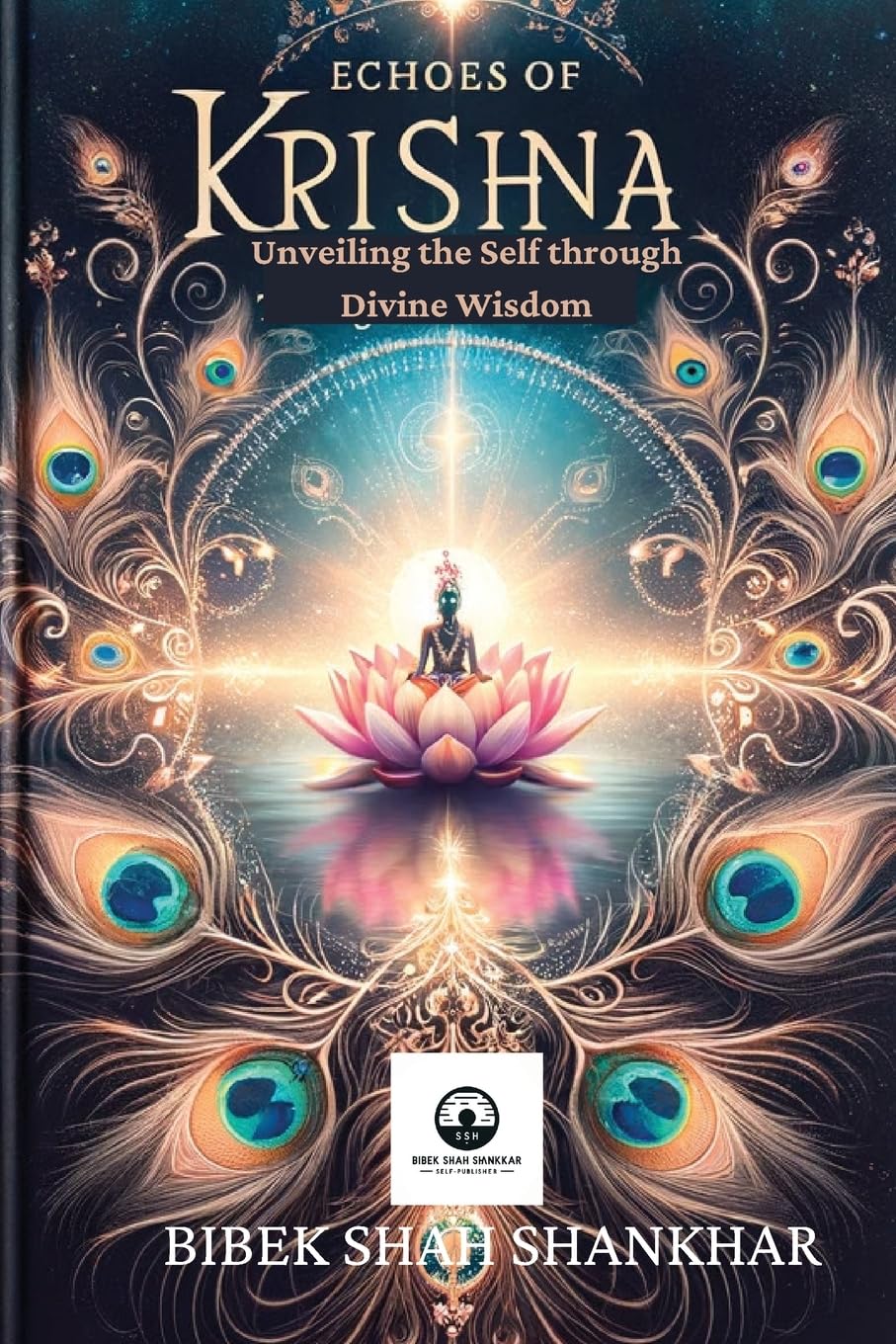 Echoes of Krishna: Unveiling The Self Through Divine Wisdom