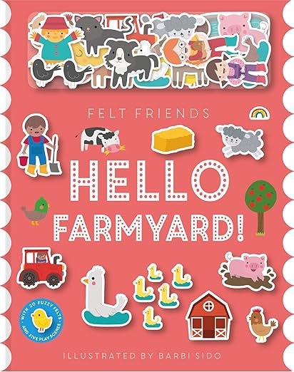 Felt Friends - Hello Farmyard!