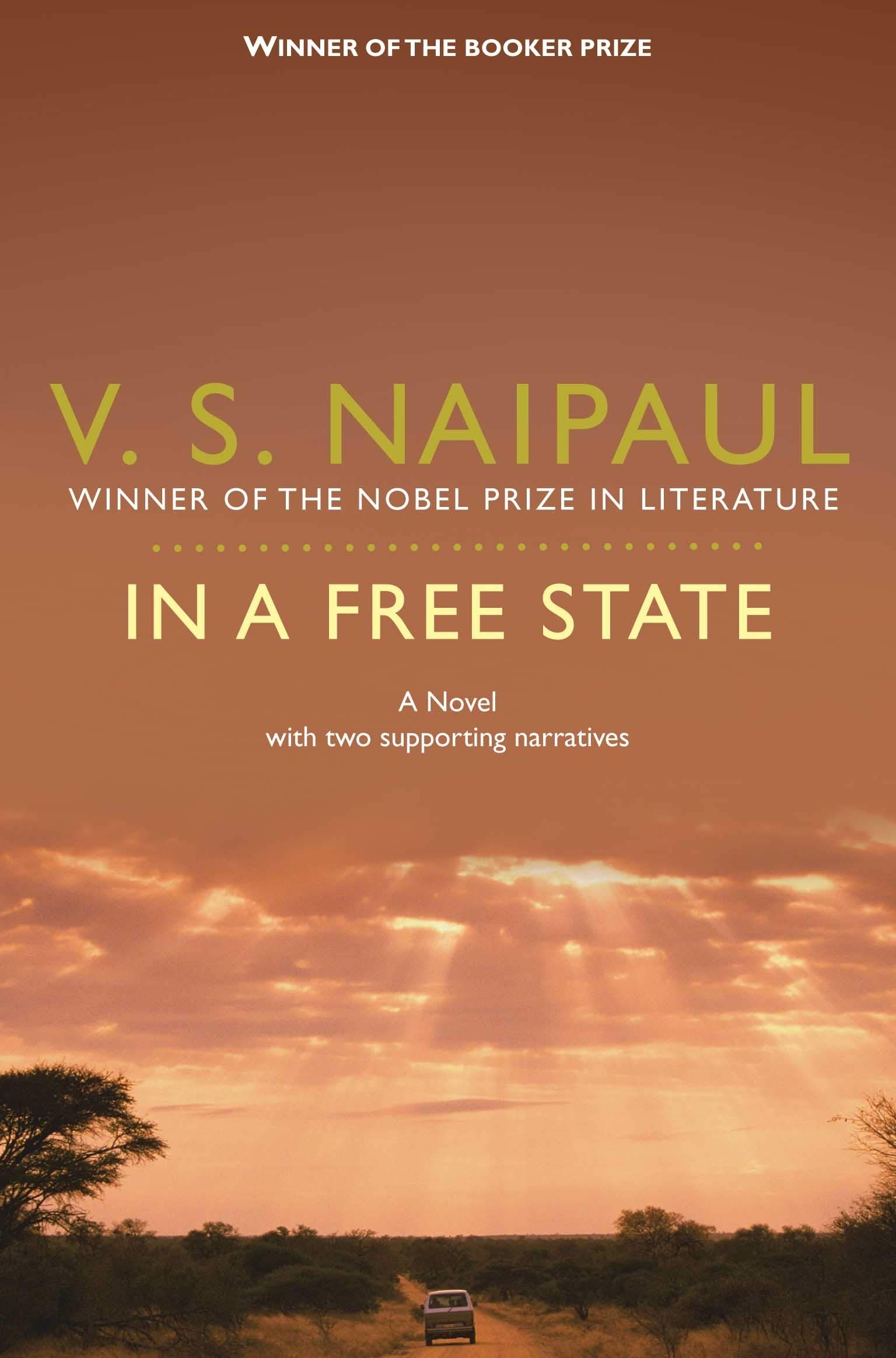 in A Free State - by V S Naipaul