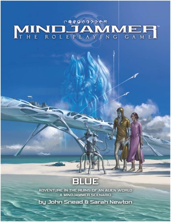 Mindjammer RPG - Blue - Adventure in The Ruins of An Alien World