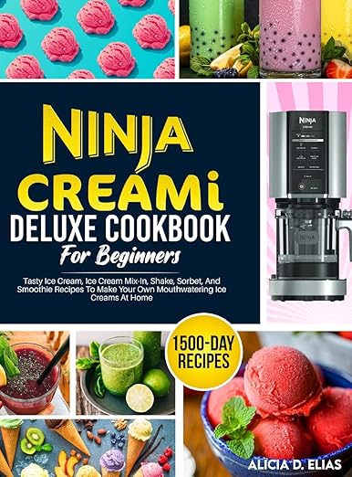Ninja Creami Deluxe Cookbook For Beginners