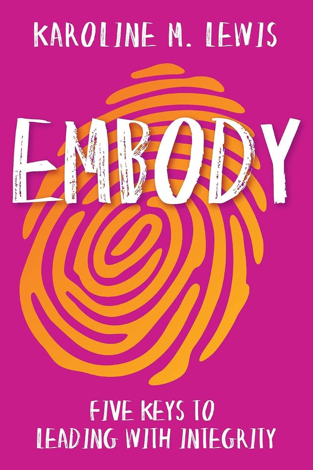 Embody by Karoline M Lewis