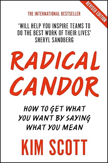 Radical Candor by Kim Scott
