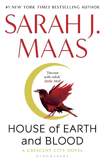 House of Earth and Blood - Sarah J. Maas