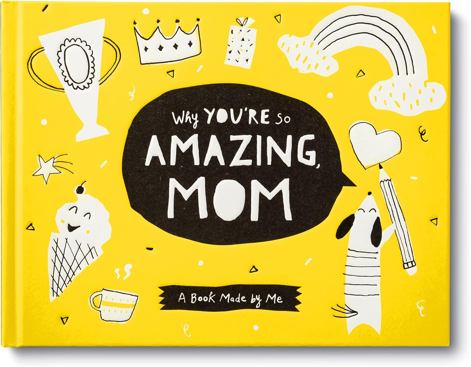 Why You're So Amazing, Mom by Danielle Leduc McQueen
