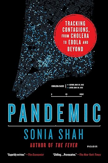 Pandemic by Sonia Shah