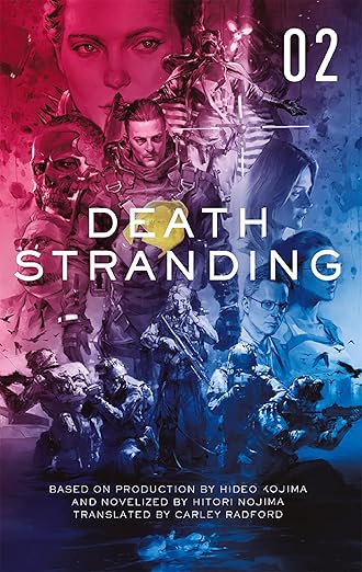 Death Stranding: The Official Novelization - Volume 2