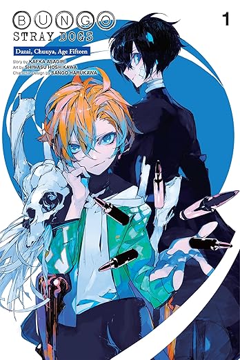 Bungo Stray Dogs Dazai Chuuya Age Fifteen Vol. 1 by Kafka Asagiri