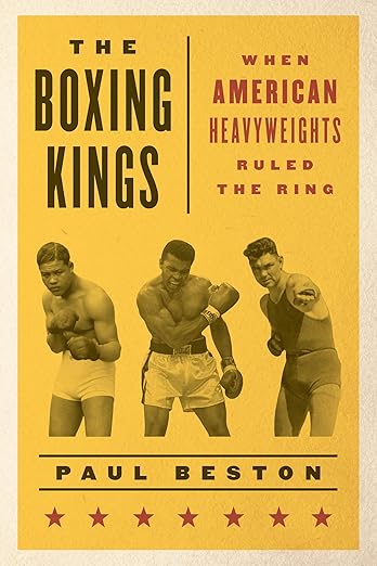 The Boxing Kings by Paul Beston
