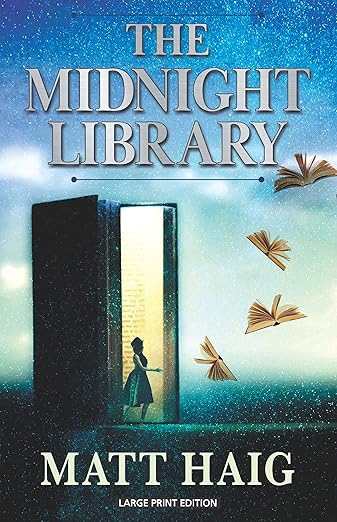 The Midnight Library by Matt Haig