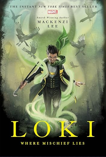Loki - Where Mischief Lies (Marvel)