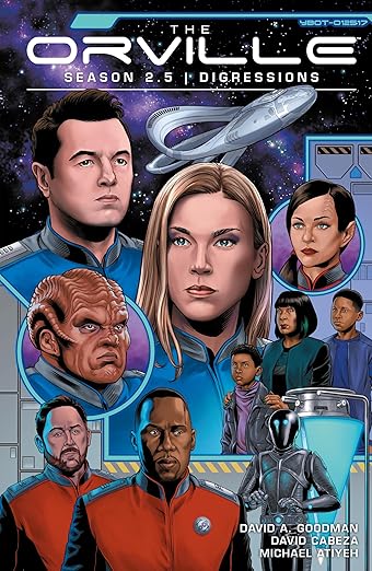 The Orville Season 2.5 Digressions by DavidA. Goodman