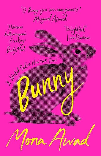 Mona Awad Bunny