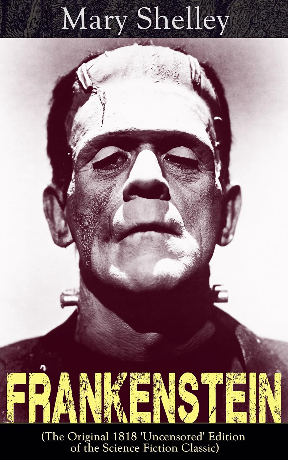 Frankenstein by Mary Shelley