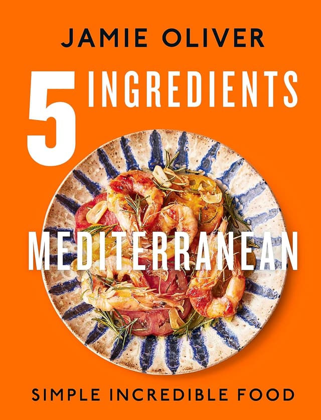 5 Ingredients Mediterranean - Jamie Oliver