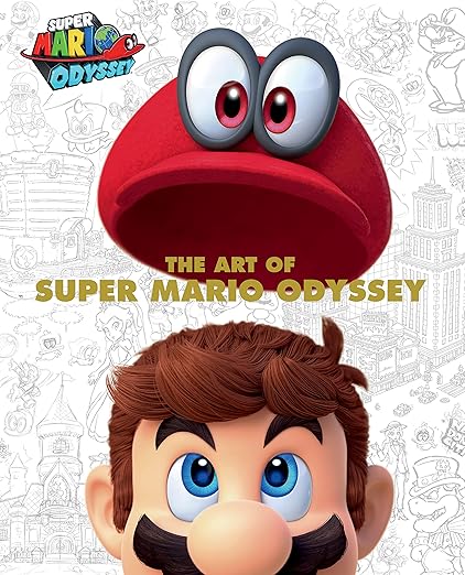 The Art of Super Mario Odyssey [Book]