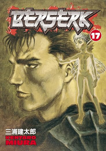 Berserk Volume 17 [Book]