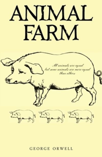 Animal Farm [Book]
