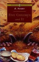 Five Children and It by Edith Nesbit Fiction Classics Fantasy Magic by Nesbit & Edith