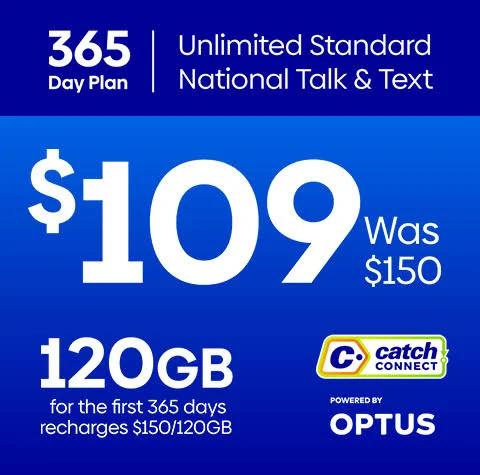 Catch Connect 365 Day Mobile Plan - 120GB - AfterPay & zipPay Available
