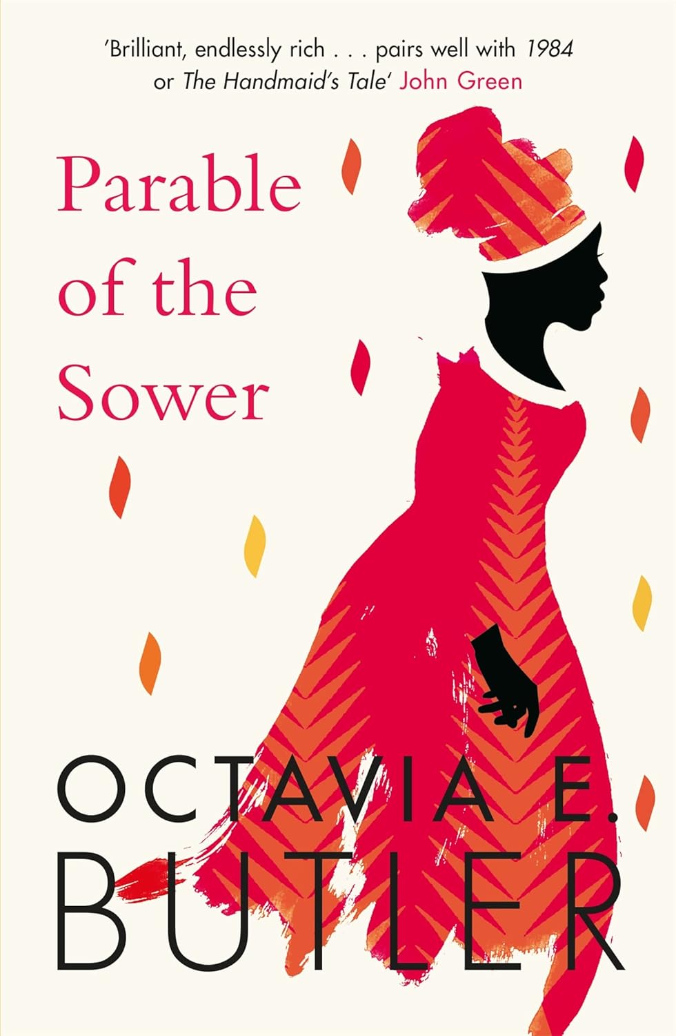 Parable of The Sower by Octavia E. Butler