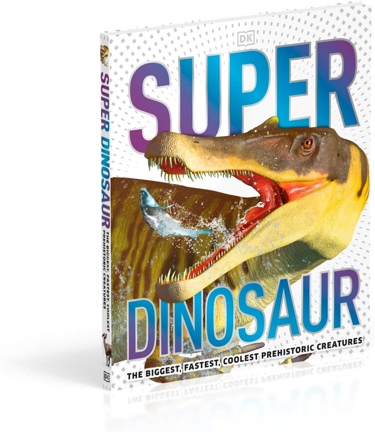 Super Dinosaur by Dk