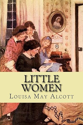 Little Women by Alcott & Louisa May