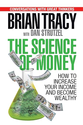 The Science of Money by Brian Tracy