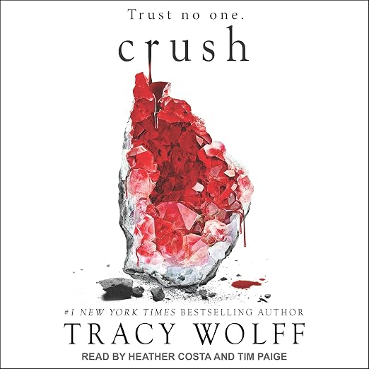 Crush - Audiobook by Tracy Wolff